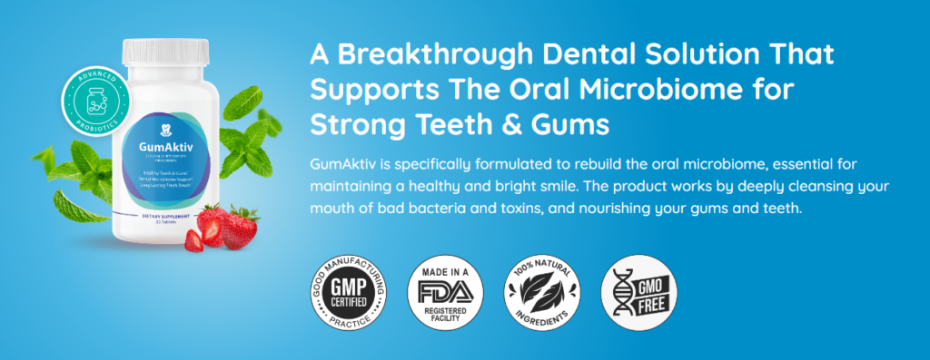 GumAktiv dental supplement - formulated to support healthy gums, teeth, and oral microbiome